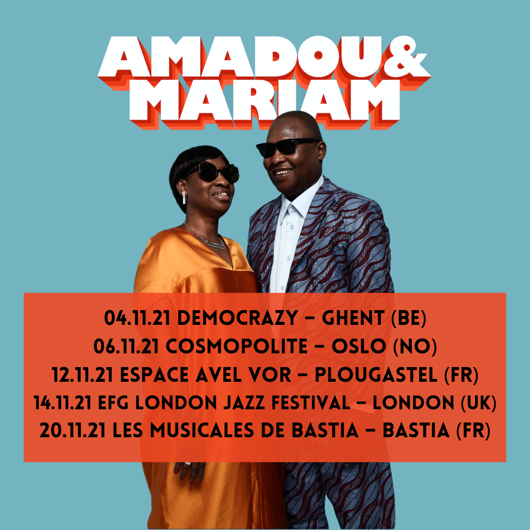 Amadou & Mariam are back!