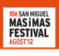 San Miguel Mas i Mas Festival