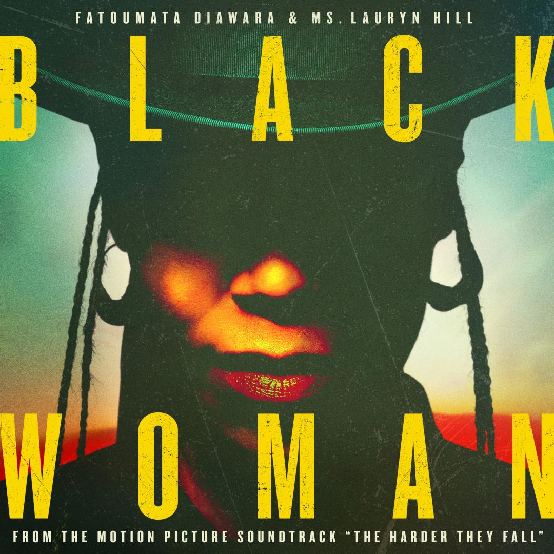 Black Woman - Fatoumata Diawara & Lauryn Hill